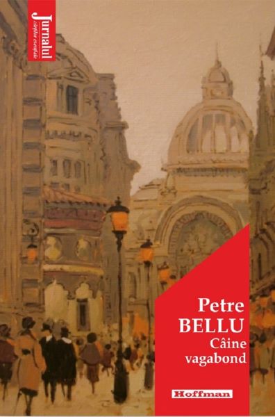 Cartea Caine vagabond - Petre Bellu de Caine vagabond - Petre Bellu