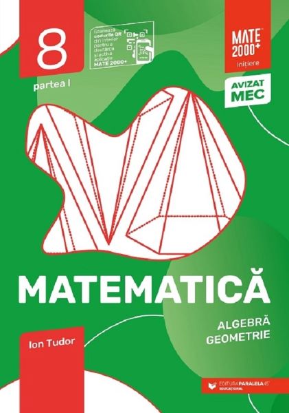 Cartea Matematica. Initiere - Clasa 8 Partea 1 - Caiet de lucru - Ion Tudor de Ion Tudor
