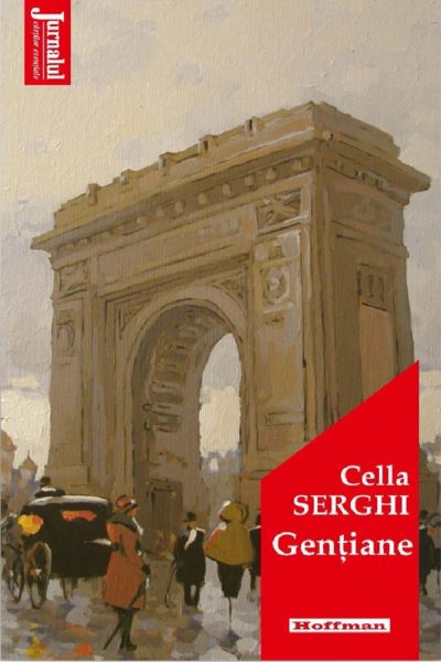 Cartea Gentiane - Cella Serghi de Gentiane - Cella Serghi