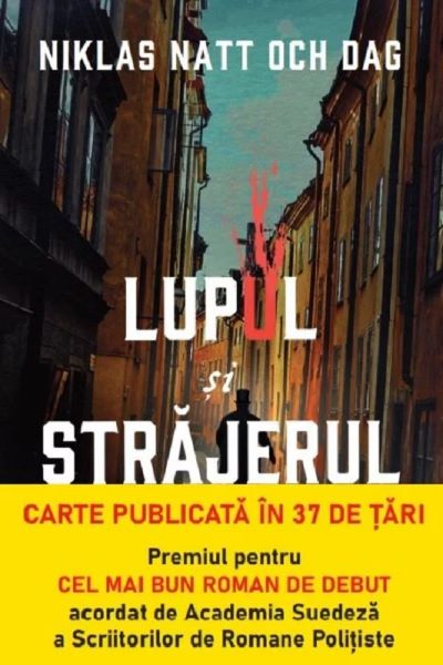 Cartea Lupul si strajerul - Niklas Natt Och Dag de Niklas Natt och Dag