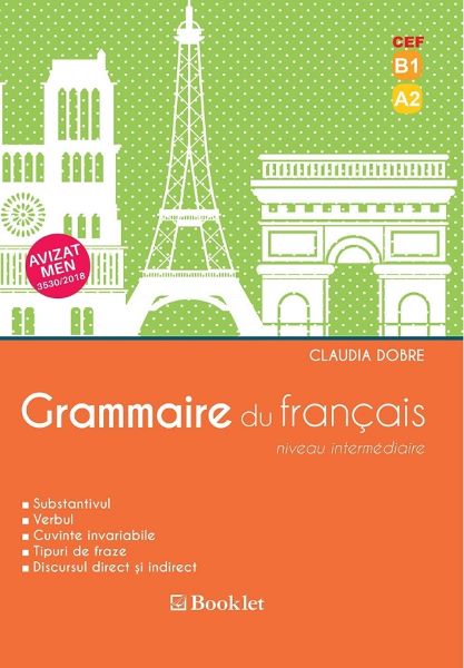 Cartea Grammaire du francais - Claudia Dobre de Claudia Dobre