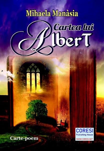 Cartea Cartea lui Albert - Mihaela Manasia de Mihaela Manasia