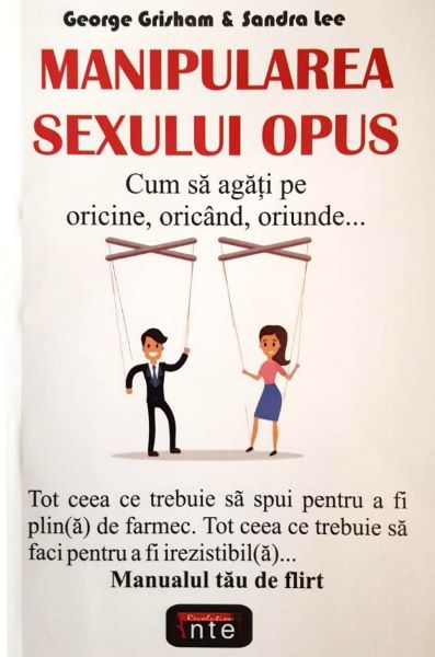 Cartea Manipularea sexului opus - George Grisham, Sandra Lee de Sandra Lee