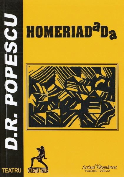 Cartea Homeriadada - D.R. Popescu de D.R. Popescu