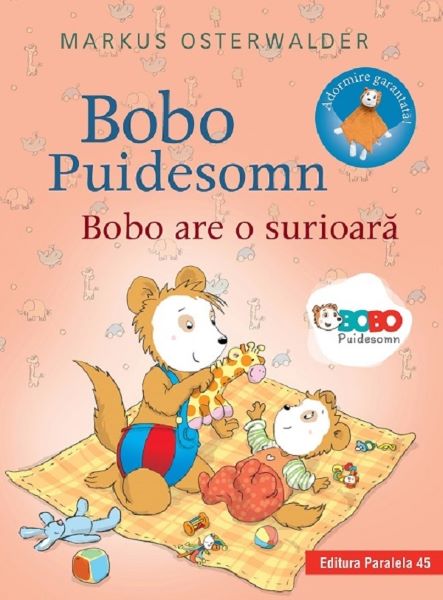 Cartea Bobo Puidesomn. Bobo are o surioara - Markus Osterwalder de Wälder