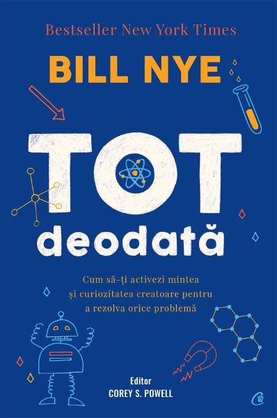 Cartea Tot deodata - Bill Nye de Tot deodata - Bill Nye