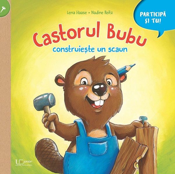 Cartea Castorul Bubu construieste un scaun - Nadine Reitz, Lena Haase de Nadine Reitz