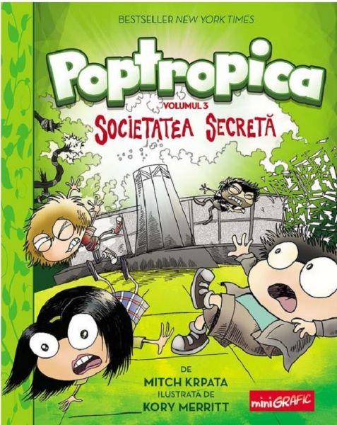 Cartea Poptropica. Vol.3: Societatea secreta - Mitch Krpata, Kory Merritt de Kory Merritt