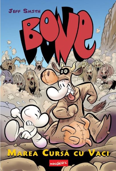 Cartea Bone. Vol.2: Marea cursa cu vaci - Jeff Smith de Jeff Smith