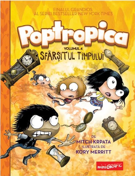 Cartea Poptropica. Vol.4: Sfarsitul timpului - Mitch Krpata, Kory Merritt de Kory Merritt