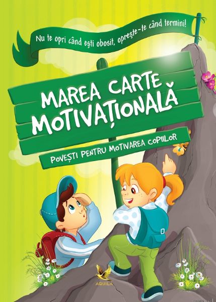 Cartea Marea carte motivationala - Klaudia Halasz-Szabo, Nikolett Sillinger de Marea carte motivationala - Klaudia Halasz-Szabo, Nikolett Sillinger