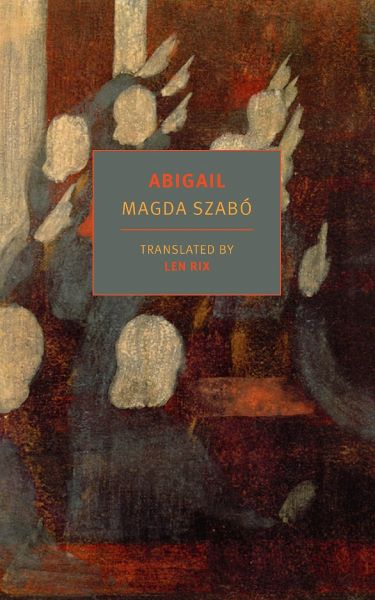Cartea Abigail - Magda Szabo de Abigail - Magda Szabo