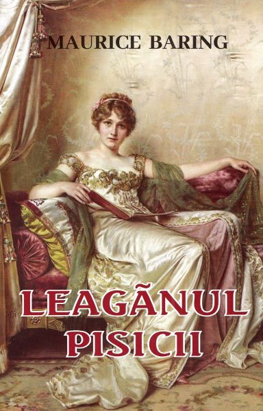 Cartea Leaganul pisicii - Maurice Baring de Leaganul pisicii - Maurice Baring