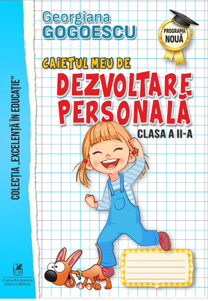 Cartea Caietul meu de dezvoltare personala - Clasa 2 - Georgiana Gogoescu de Georgiana Gogoescu