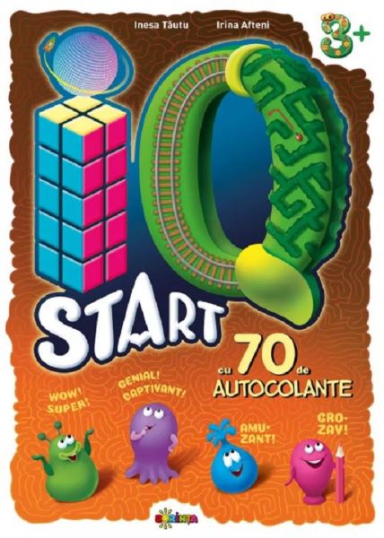 Cartea IQ start +3 ani cu 70 autocolante - Inesa Tautu, Irina Afteni de IQ start +3 ani cu 70 autocolante - Inesa Tautu, Irina Afteni