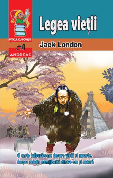 Cartea Legea vietii - Jack London de Jack London