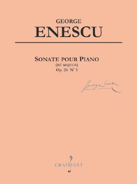 Cartea Sonate pour piano (re majeur) Op.24 Nr.3 - George Enescu de George Enescu