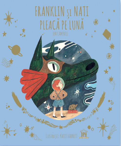 Cartea Franklin si Nati pleaca pe luna - Jen Campbell de Franklin si Nati pleaca pe luna - Jen Campbell
