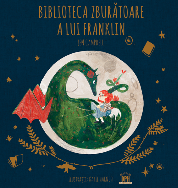 Cartea Biblioteca zburatoare a lui Franklin - Jen Campbell de Biblioteca zburatoare a lui Franklin - Jen Campbell