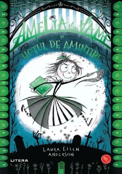 Cartea Amelia von Vamp si hotul de amintiri - Laura Ellen Anderson de Laura Ellen Anderson