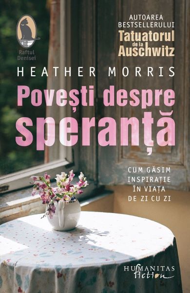 Cartea Povesti despre speranta - Heather Morris de Heather Morris