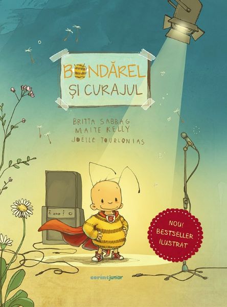 Cartea Bondarel si curajul - Britta Sabbag, Maite Kelly de Maite Kelly