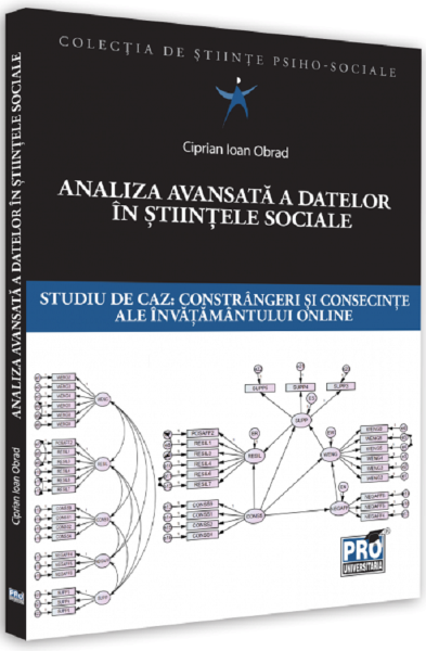 Cartea Analiza avansata a datelor in stiintele sociale - Ciprian Ioan Obrad de Ciprian Ioan Obrad