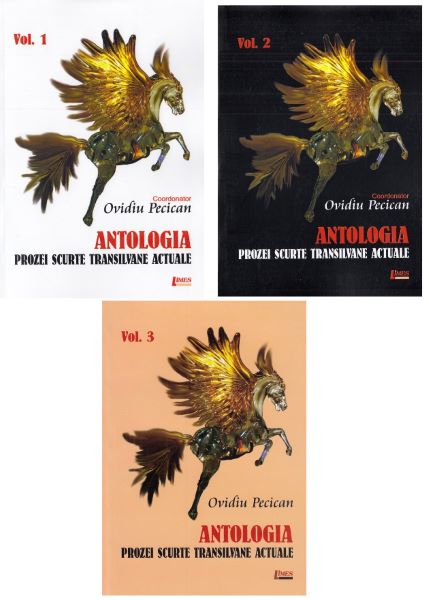 Cartea Antologia prozei scurte actuale Vol.1+Vol.2+Vol.3 - Ovidiu Pecican de Ovidiu Pecican