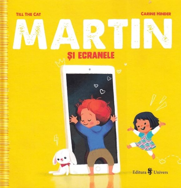 Cartea Martin si ecranele - Till The Cat de Martin si ecranele - Till The Cat