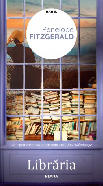 Cartea Libraria - Penelope Fitzgerald de Libraria - Penelope Fitzgerald