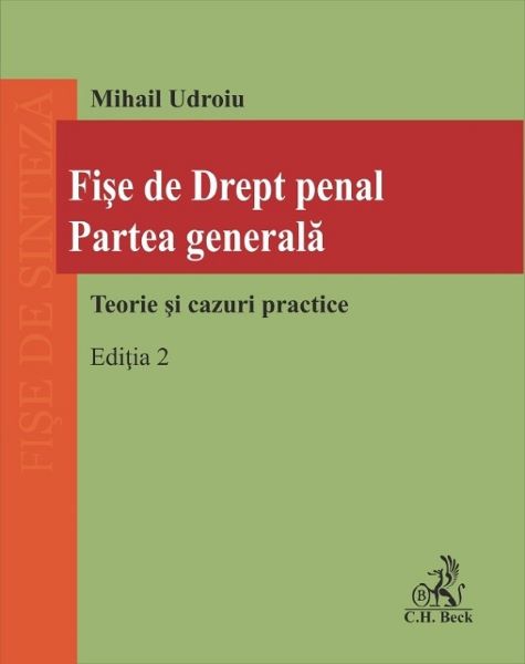 Cartea Fise de drept penal. Partea generala Ed.2 - Mihail Udroiu de Mihail Udroiu