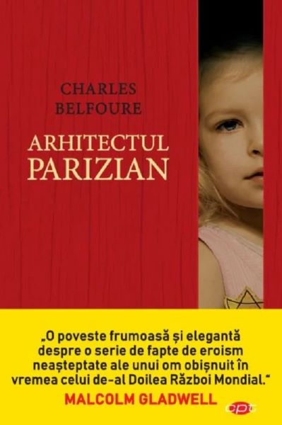Cartea Arhitectul parizian - Charles Belfoure de Charles Belfoure