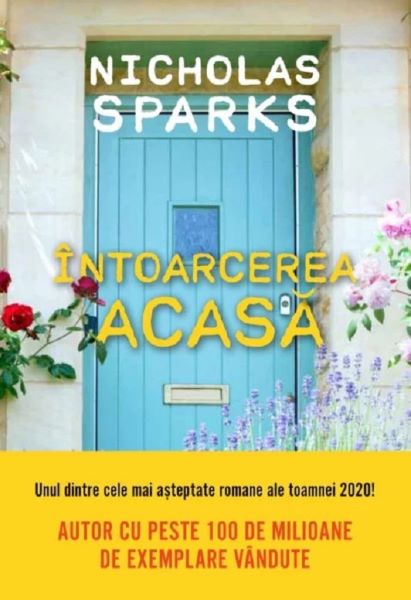 Cartea Intoarcerea acasa - Nicholas Sparks de Nicholas Sparks