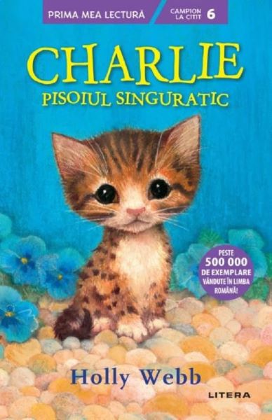 Charlie, pisoiul singuratic  Holly Webb, - – copertă
