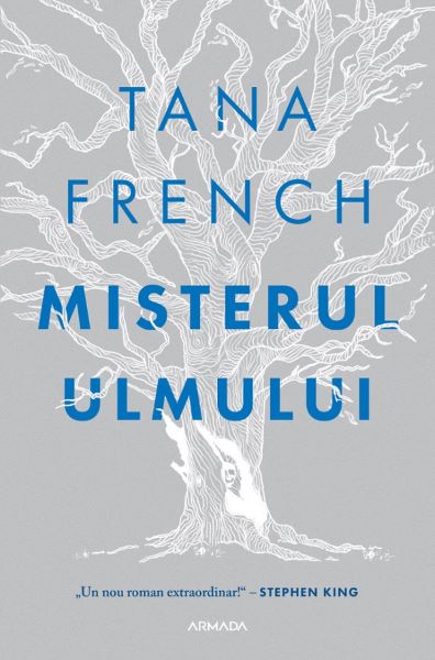 Cartea Misterul ulmului - Tana French de Tana French