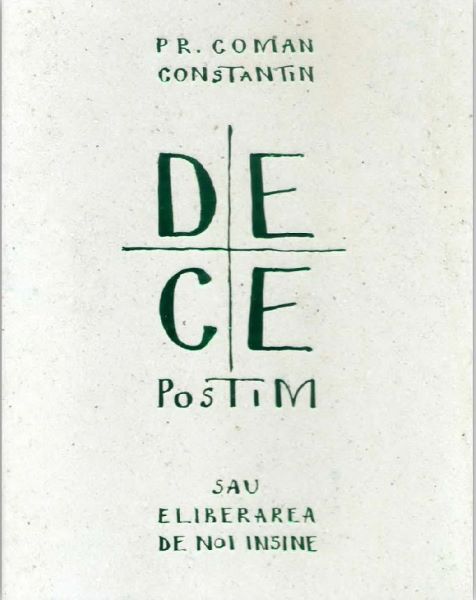 Cartea De ce postim - Constantin Coman de De ce postim - Constantin Coman