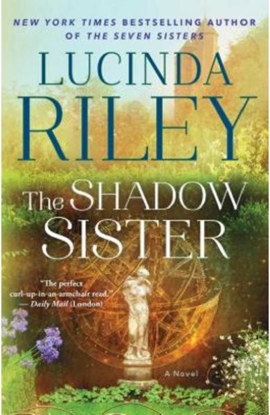 Cartea The Shadow Sister. The Seven Sisters #3 - Lucinda Riley de Lucinda Riley
