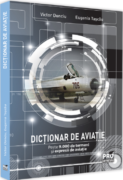 Cartea Dictionar de aviatie - Victor Donciu, Eugenia Tascau de Victor Donciu
