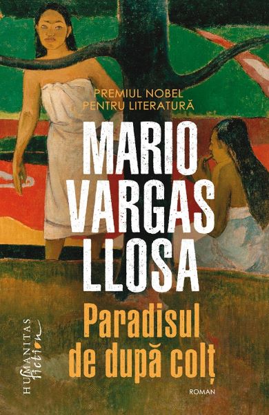 Cartea Paradisul de dupa colt - Mario Vargas Llosa de Mario Vargas Llosa