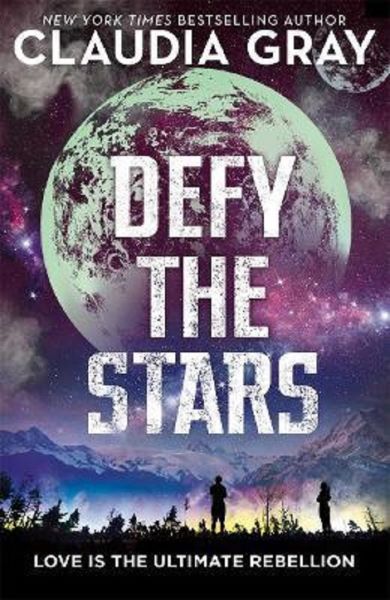Cartea Defy the Stars - Claudia Gray de Claudia Gray