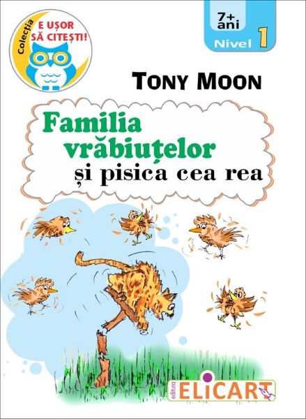 Cartea Familia vrabiutelor si pisica cea rea - Tony Moon de Familia vrabiutelor si pisica cea rea - Tony Moon