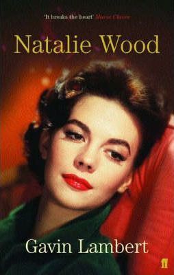 Cartea Natalie Wood - Gavin Lambert de Gavin Lambert