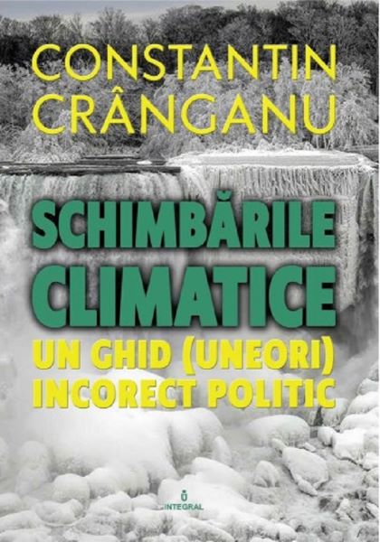 Cartea Schimbarile climatice - Constantin Cranganu de Schimbarile climatice - Constantin Cranganu