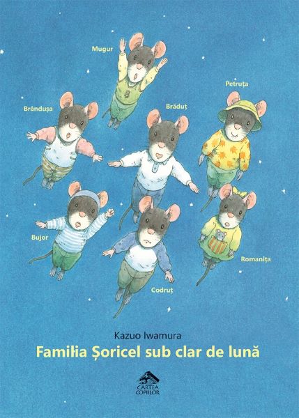 Cartea Familia Soricel sub clar de luna - Kazuo Iwamura de Familia Soricel sub clar de luna - Kazuo Iwamura