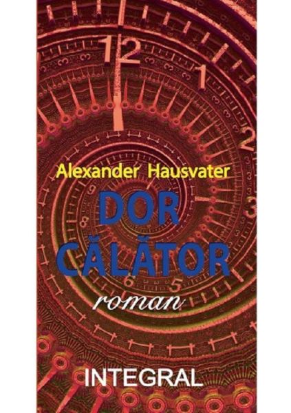 Cartea Dor calator - Alexander Hausvater de Alexander Hausvater