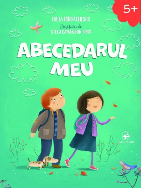 Cartea Abecedarul meu - Iulia Iordachescu, Stela Damaschin-Popa de Abecedarul meu - Iulia Iordachescu, Stela Damaschin-Popa