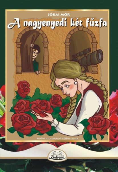 Cartea A nagyenyedi ket fuzfa - Jokai Mor de Jokai Mor