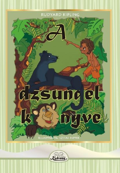 Cartea A dzsungel konyve - Rudyard Kipling de Rudyard Kipling
