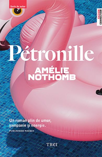 Cartea Petronille - Amelie Nothomb de Amelie Nothomb