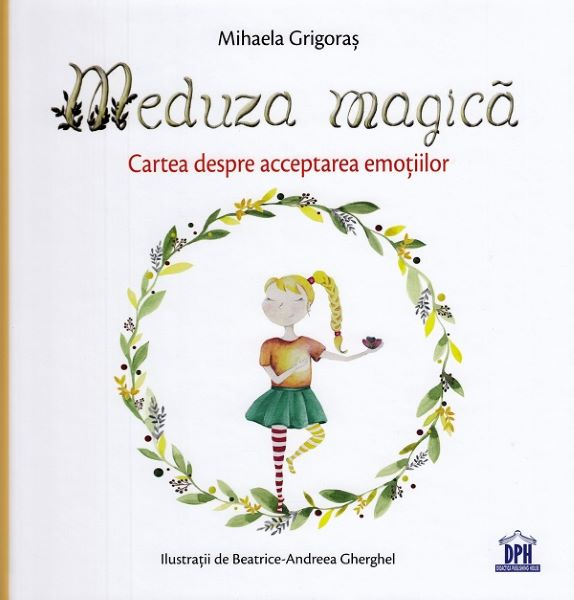 Cartea Meduza magica - Mihaela Grigoras, Beatrice-Andreea Gherghel de Mihaela Grigoras